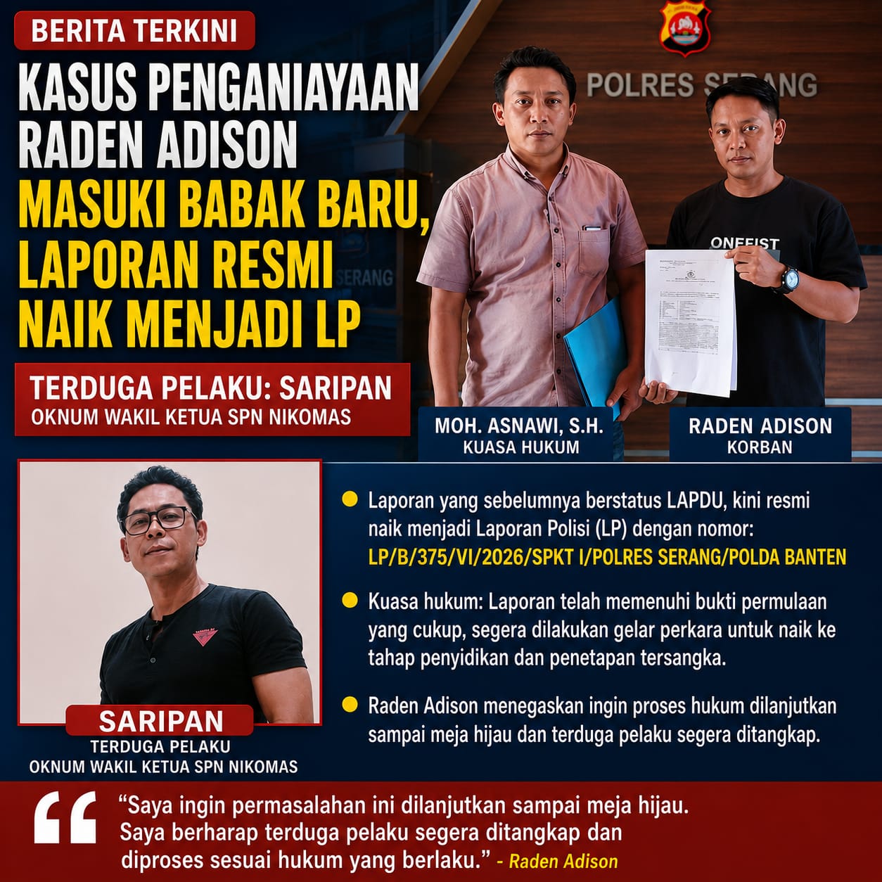 Kasus Dugaan Penganiayaan Raden Adison Masuk Babak Baru, Status Naik Jadi Laporan Polisi