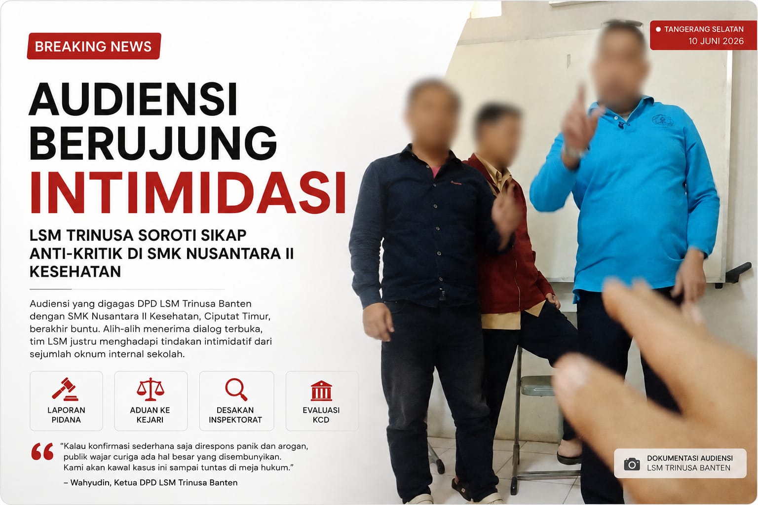 Audiensi Berujung Intimidasi, LSM Trinusa Soroti Sikap Anti-Kritik di SMK Nusantara II Kesehatan
