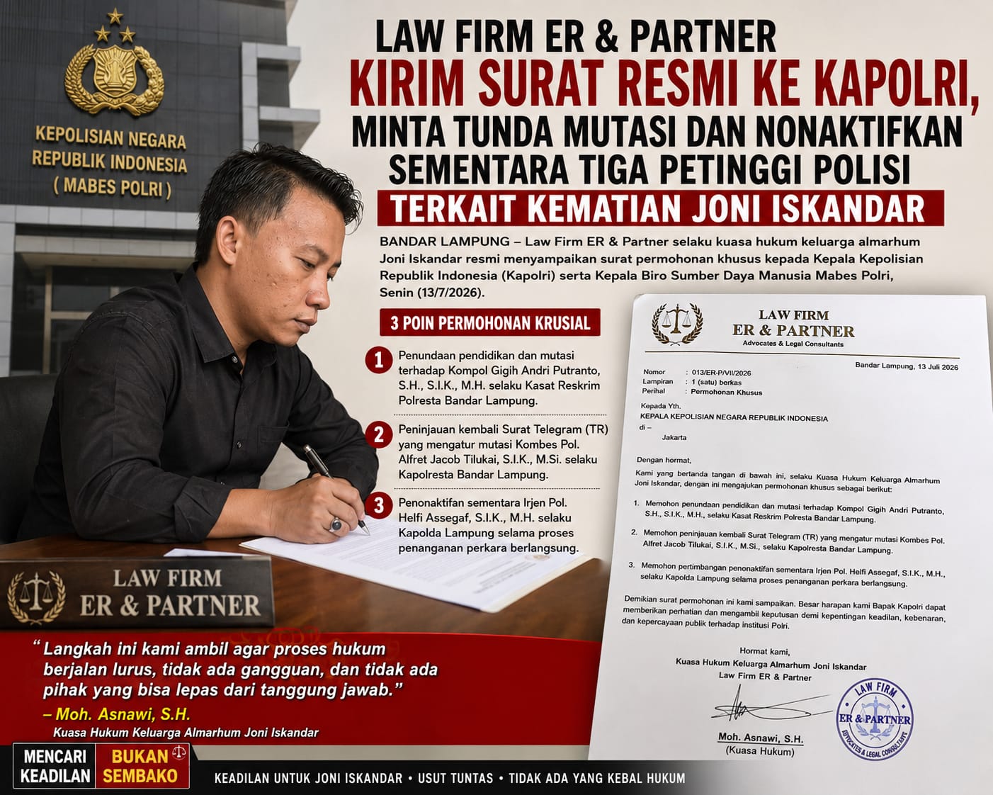 Law Firm ER & Partner Desak Kapolri Tunda Mutasi dan Nonaktifkan Tiga Petinggi Polri Terkait Kematian Joni Iskandar