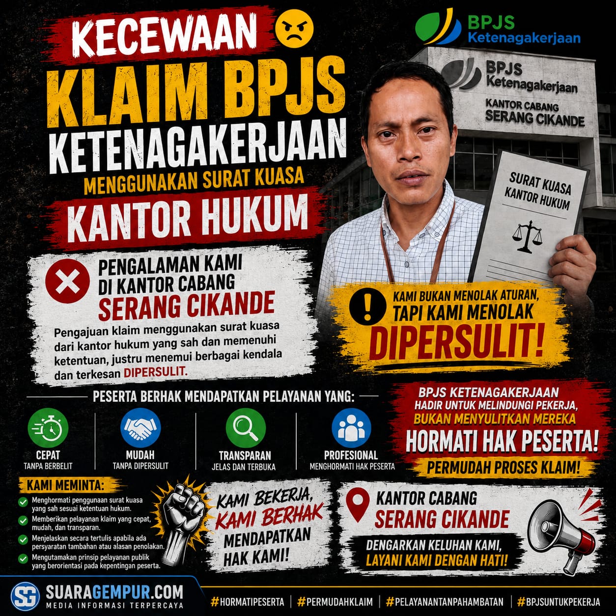 Peserta Sampaikan Kekecewaan atas Pelayanan Klaim BPJS Ketenagakerjaan Cabang Serang Cikande, Minta Proses Lebih Profesional