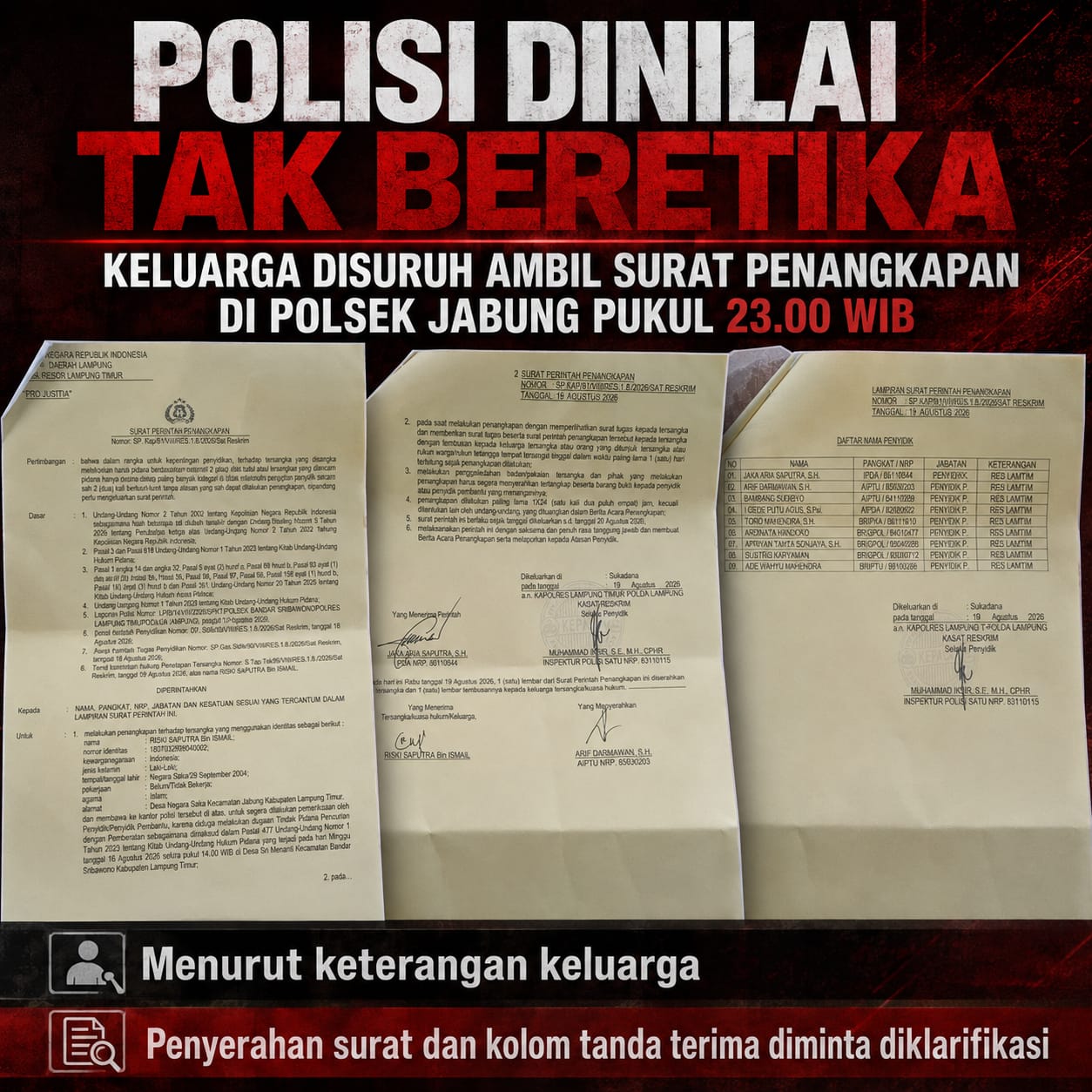 Surat Penangkapan Disebut Tak Diserahkan Langsung, Keluarga Diminta Mengambil di Polsek Jabung Pukul 23.00 WIB