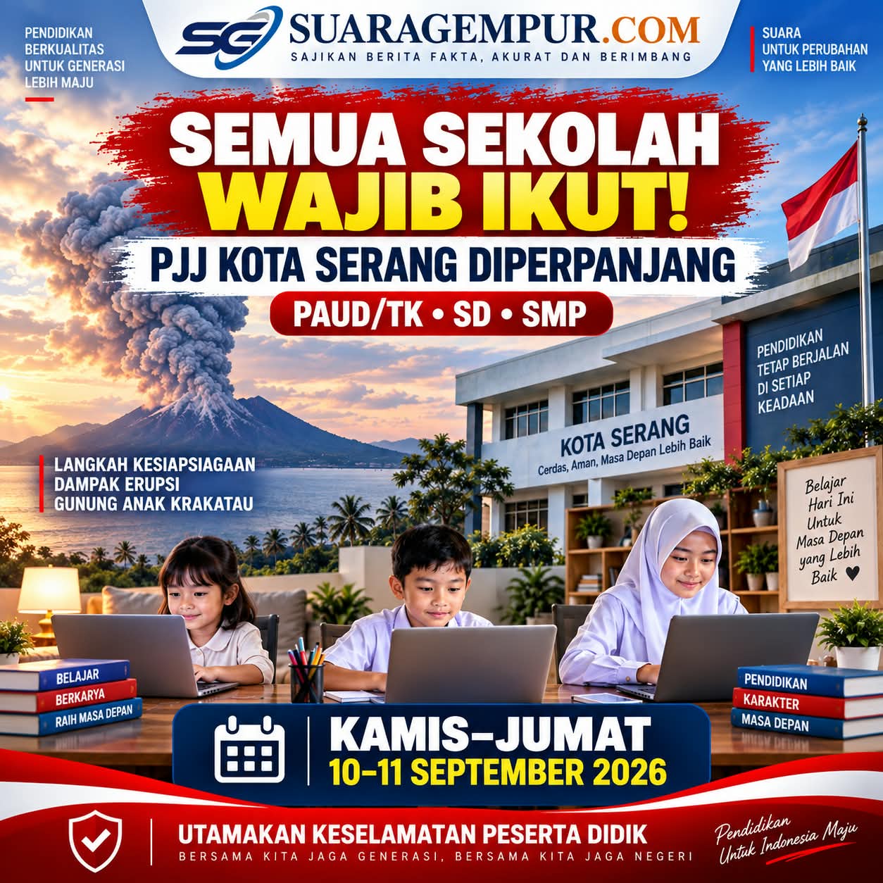Semua Sekolah Tanpa Terkecuali Diminta Patuhi Edaran Disdikbud Kota Serang, PJJ Diperpanjang Dua Hari