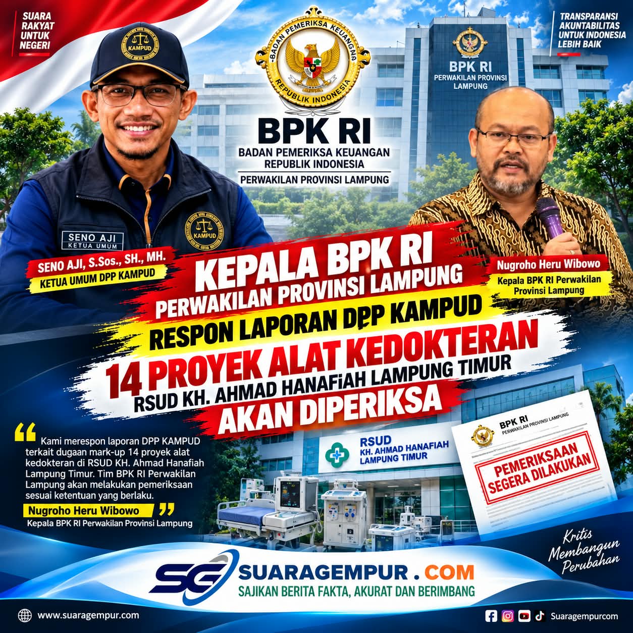 Kepala BPK RI Lampung Respons Laporan DPP KAMPUD: 14 Proyek Alkes RSUD KH Ahmad Hanafiah Akan Jadi Bahan Pemeriksaan