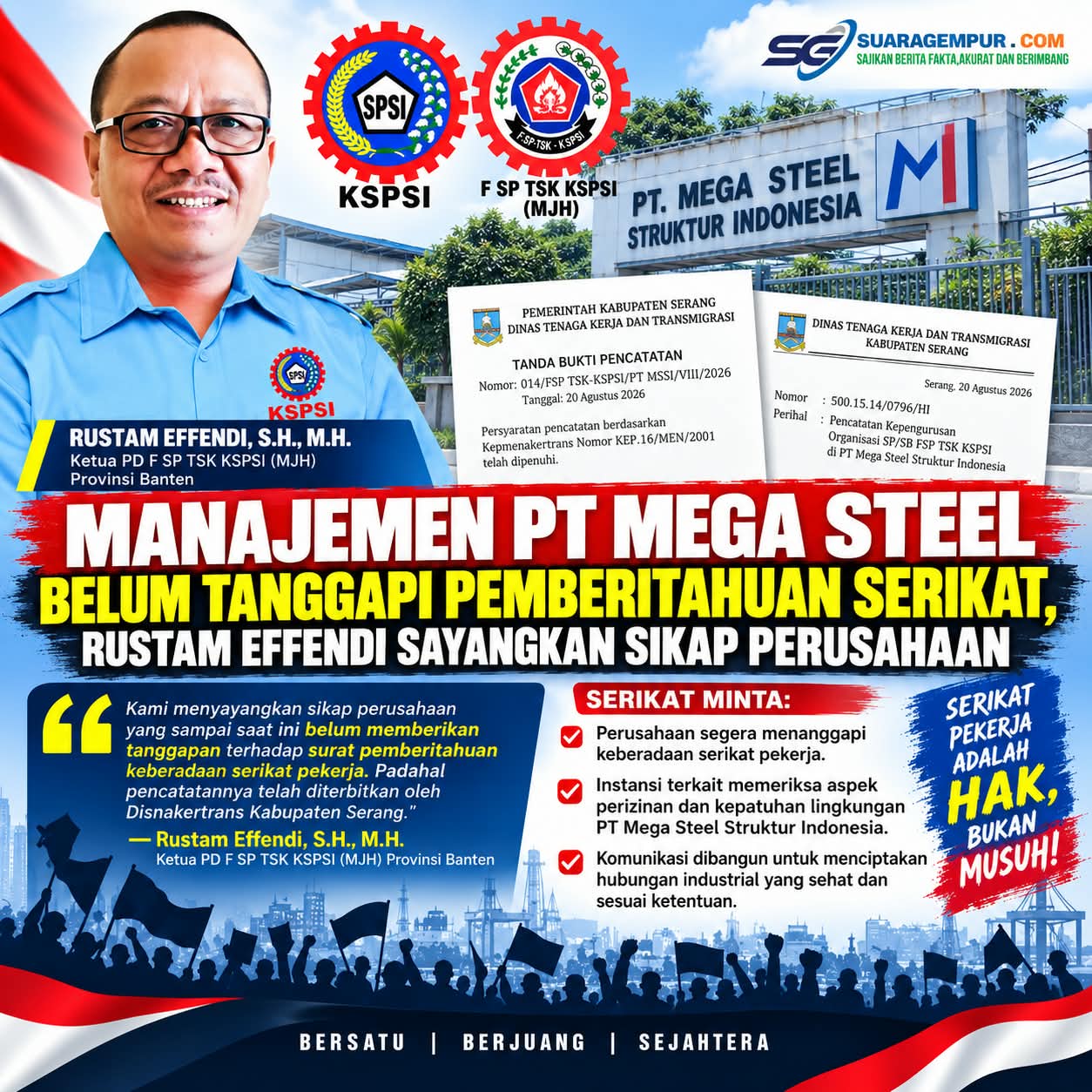 Manajemen PT Mega Steel Belum Tanggapi Pemberitahuan Serikat, Rustam Effendi Sayangkan Sikap Perusahaan