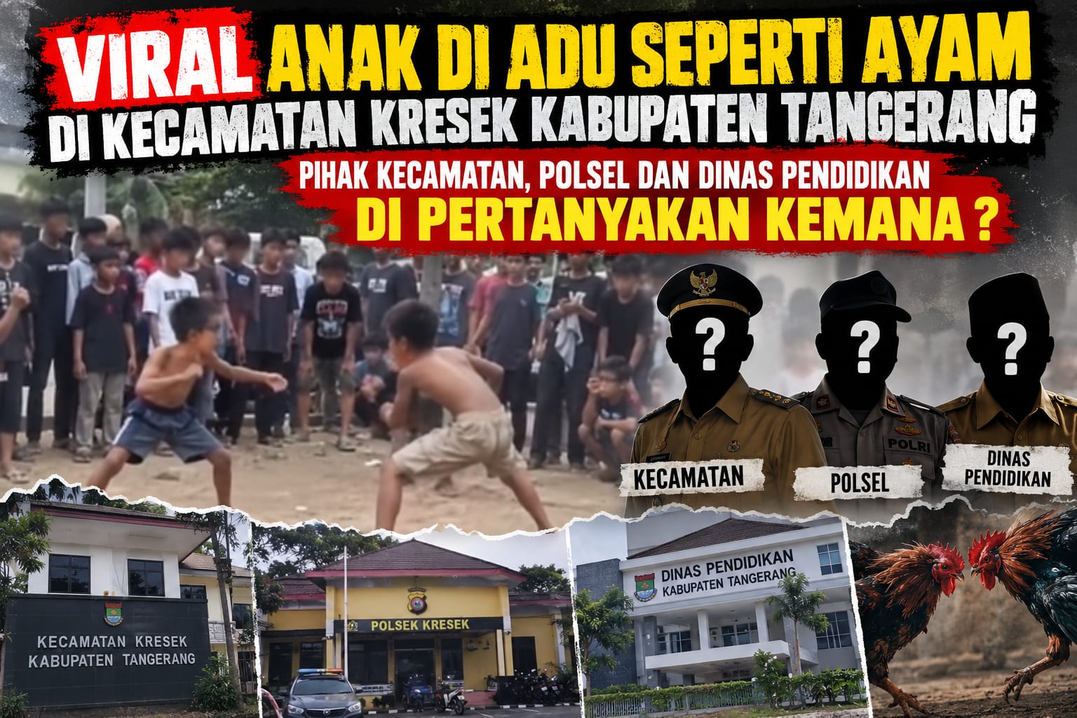Viral Dugaan Anak “Diadu seperti Ayam” di Kresek, Warga Pertanyakan Pengawasan Aparat dan Dinas Pendidikan