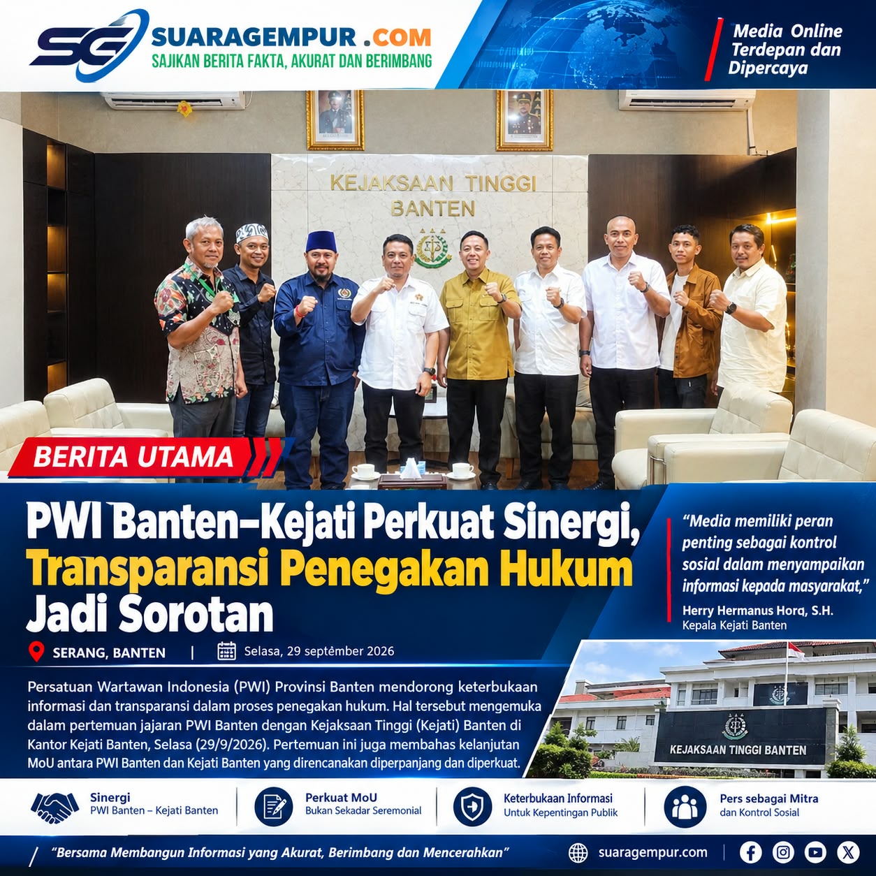 PWI Banten–Kejati Perkuat Sinergi, Transparansi Penegakan Hukum Jadi Sorotan