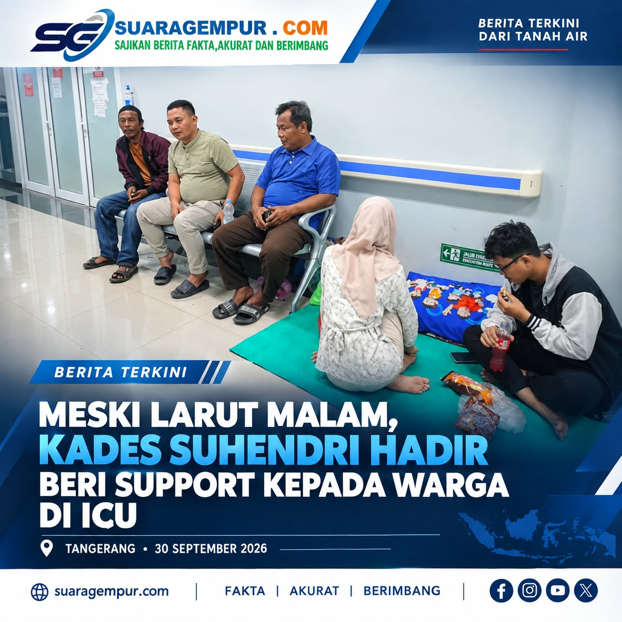 Meski Larut Malam, Kades Suhendri Hadir Beri Support kepada Warga yang Sakit di Ruang ICU