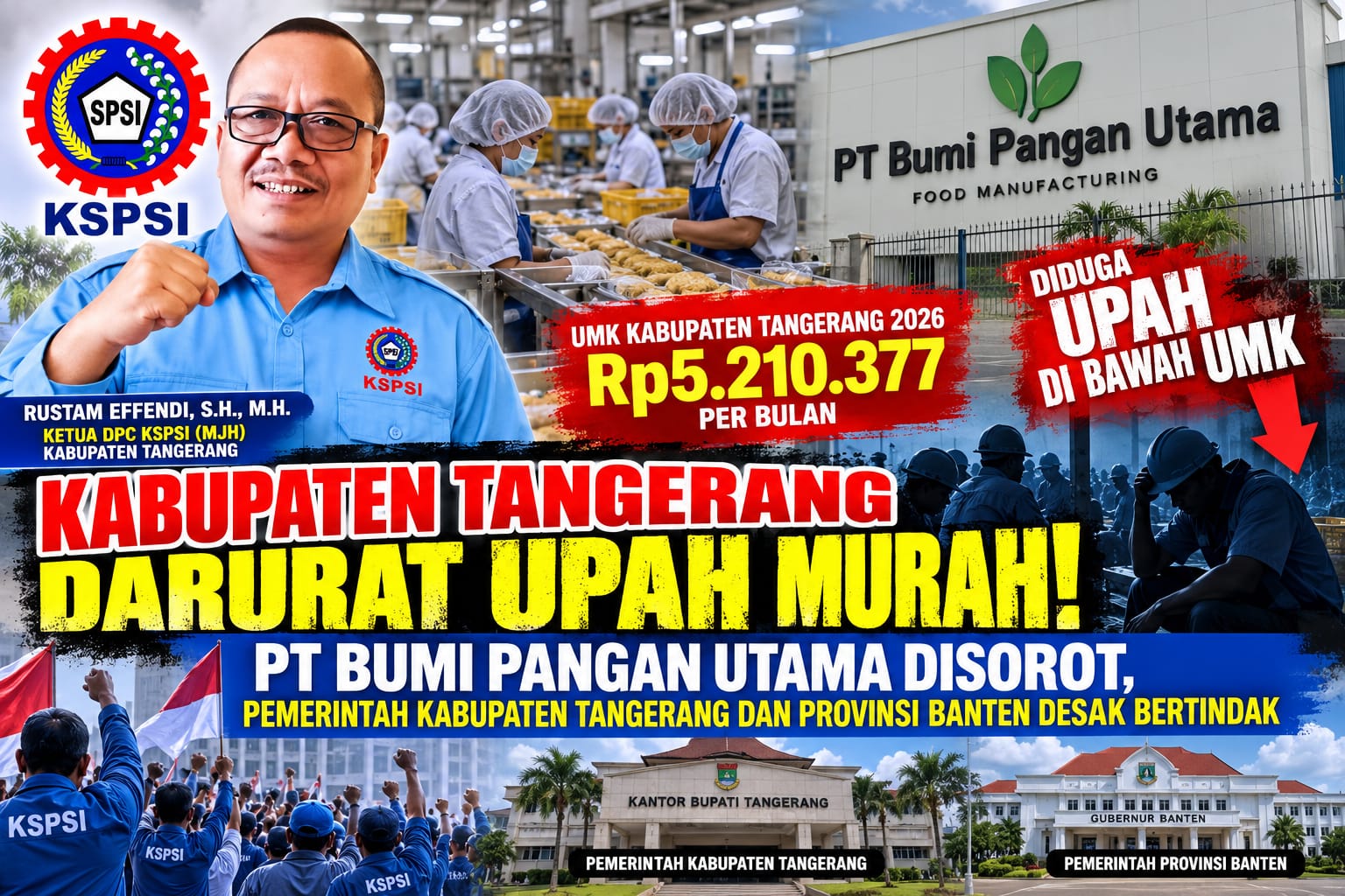 Dugaan Upah di Bawah UMK PT Bumi Pangan Utama Disorot, KSPSI Desak Pemkab Tangerang dan Pemprov Banten Bertindak