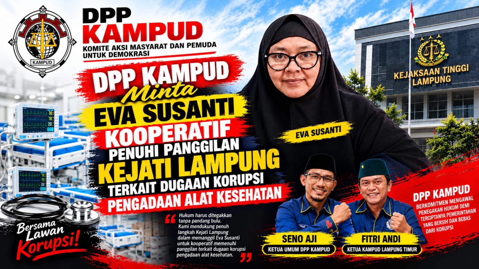 Dugaan Korupsi Proyek Alkes RSUD Ahmad Hanafiah, KAMPUD Minta Eva Susanti Kooperatif Penuhi Panggilan Kejati Lampung