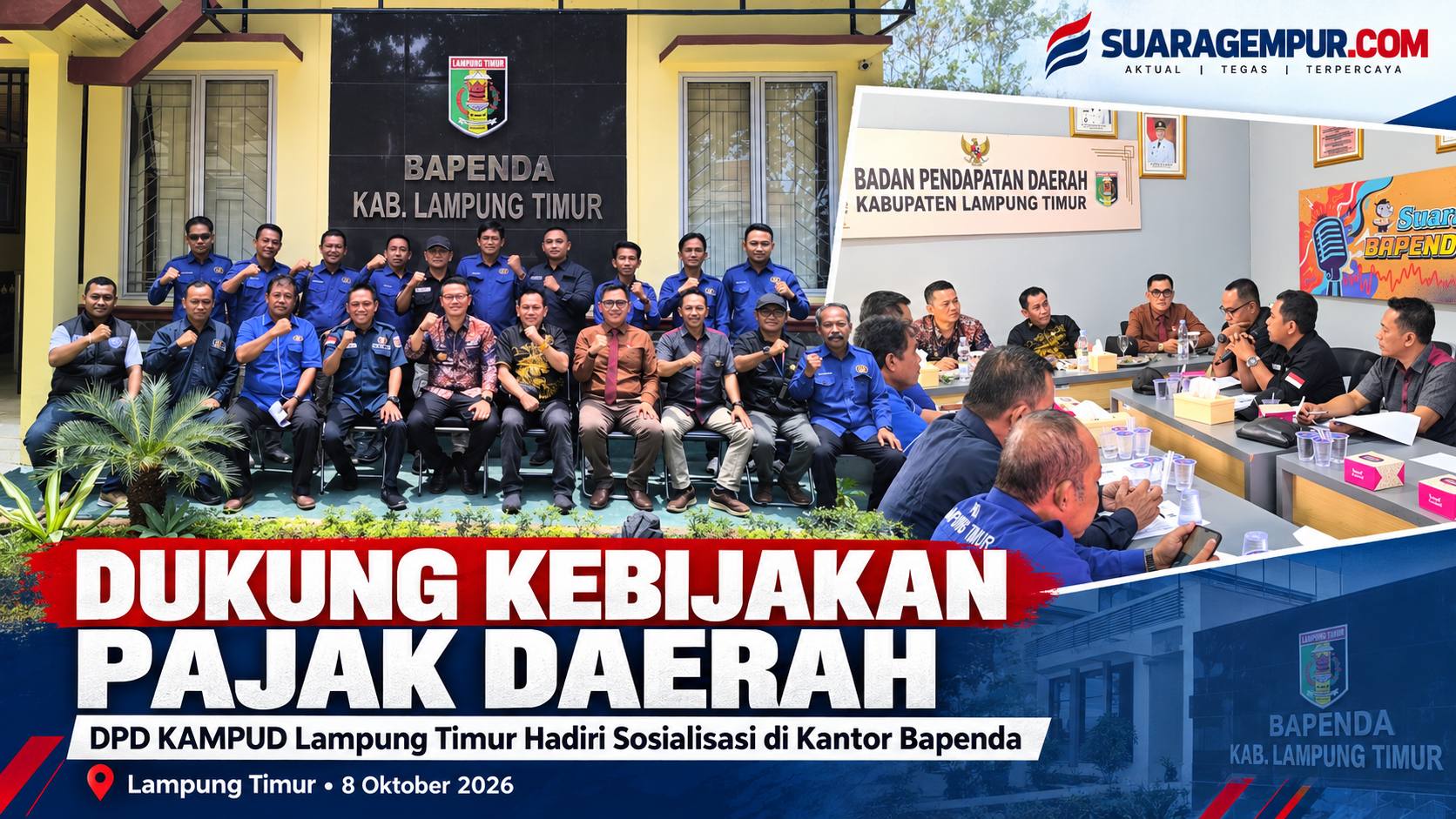 Dukung Kebijakan Pajak Daerah, DPD KAMPUD Lampung Timur Hadiri Sosialisasi di Kantor Bapenda Setempat