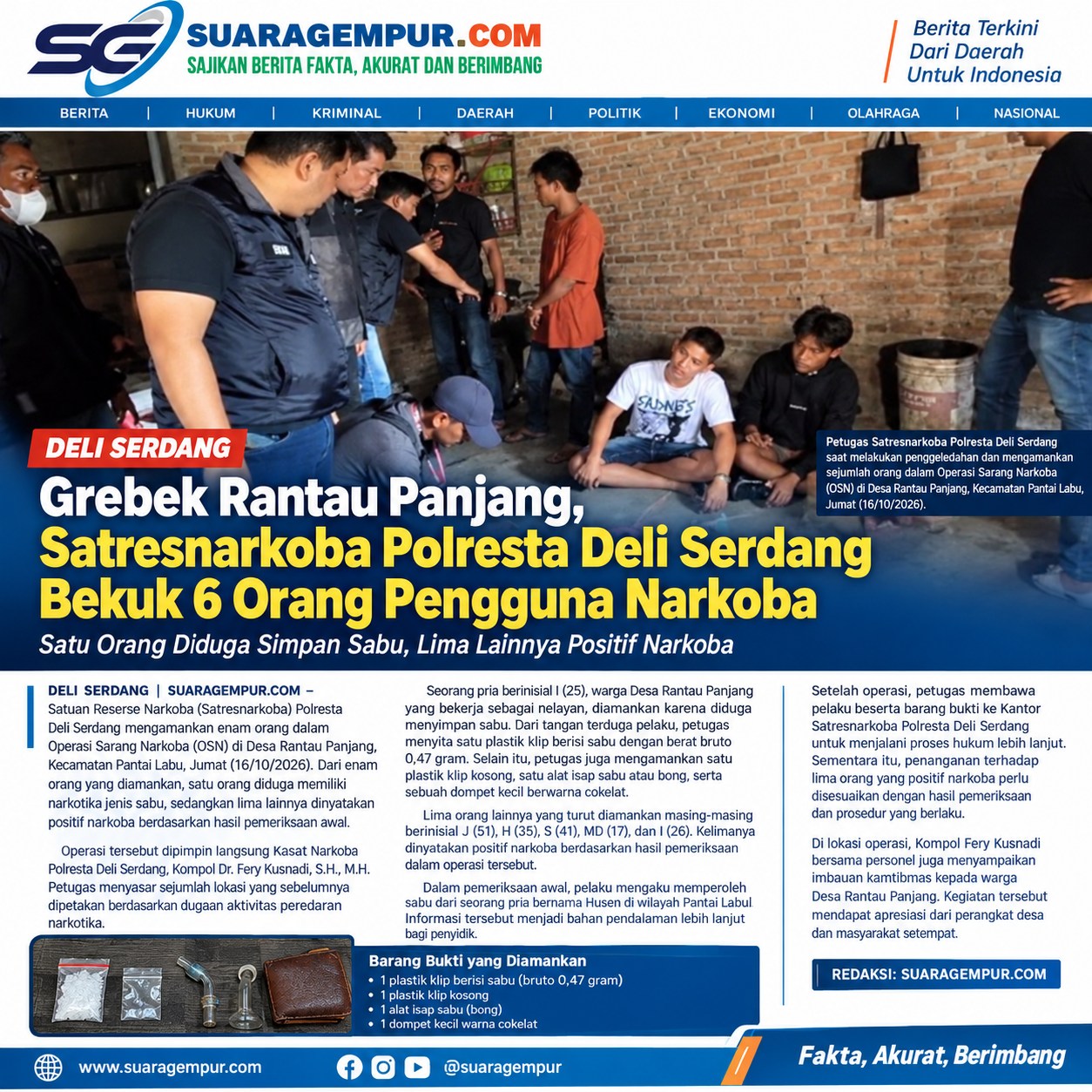 Grebek Rantau Panjang, Satresnarkoba Polresta Deli Serdang Bekuk 6 Orang Pengguna Narkoba