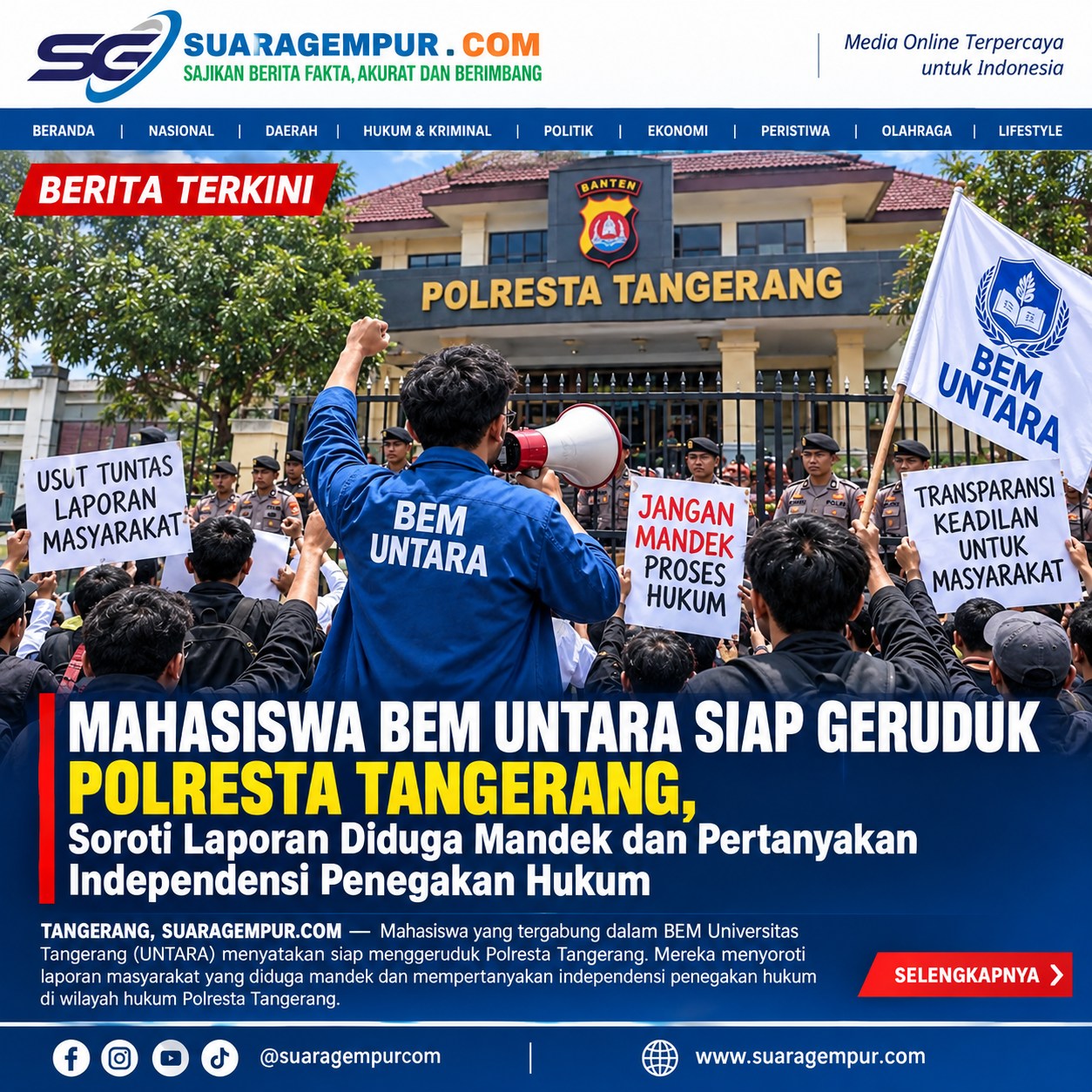 Mahasiswa BEM UNTARA Siap Geruduk Polresta Tangerang, Soroti Laporan Diduga Mandek dan Pertanyakan Independensi Penegakan Hukum